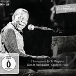 Live on Rockpalast, Koln 1980 by Champion Jack Dupree