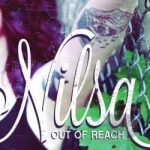 Out Of Reach by Nilsa