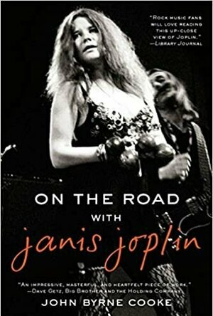 On The Road with Janis Joplin