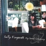 My Good Company by Sally Fingerett