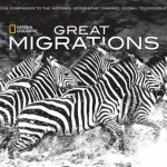 Great Migrations: Epic Animal Journeys