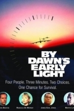 By Dawn&#039;s Early Light (1990)