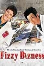 Fizzy Bizness (2005)