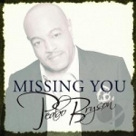 Missing You by Peabo Bryson
