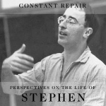 Friendships in Constant Repair: Perspectives on the Life of Stephen Oliver
