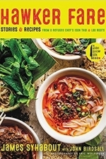 Hawker Fare: Stories &amp; Recipes from a Refugee Chef&#039;s Isan Thai &amp; Lao Roots 