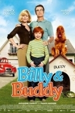 Billy &amp; Buddy (2013)