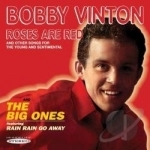 Roses are Red and Other Songs for the Young and Sentimental/The Big Ones by Bobby Vinton