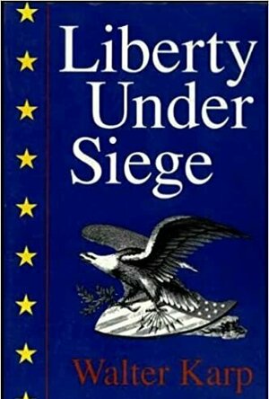 Liberty Under Siege