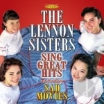Lennon Sisters Sing Great Hits by The Lennon Sisters