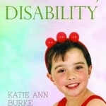 Ability, Disability