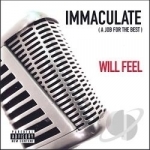 Immaculate by Will Feel