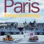 Time Out Paris Eating &amp; Drinking