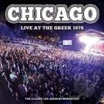 Live at the Greek 1978 by Chicago
