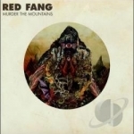 Murder the Mountains by Red Fang