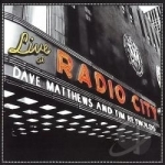 Live At Radio City Music Hall by Dave Matthews / Tim Reynolds