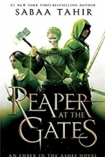 A Reaper at the Gates: An Ember in the Ashes Book 3