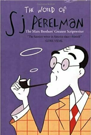 The World of S.J. Perelman