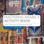 Mastering Arabic - Level 1 - activity book