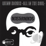 All in the Soul by Quinn Harris / Quinn Harris &amp; the Masterminds