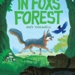 In Fox&#039;s Forest