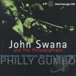 Philly Gumbo by John Swana and the Philadelphians