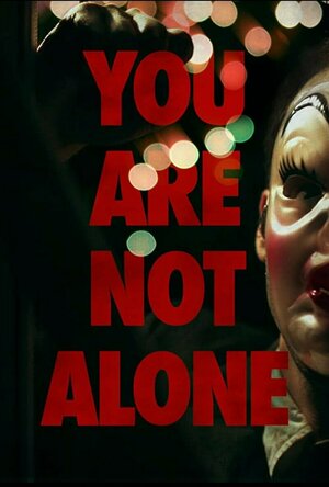 You Are Not Alone (2014)