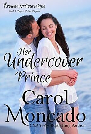 Her Undercover Prince (Crowns &amp; Courtships, #5)