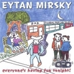 Everyone&#039;s Having Fun Tonight! by Eytan Mirsky