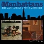 Manhattans/After Midnight by The Manhattans