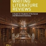 Writing Literature Reviews: A Guide for Students of the Social and Behavioral Sciences