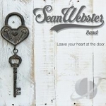 Leave Your Heart at the Door by Sean Webster