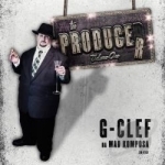 Producer, Vol. 1 by G-Clef Da Mad Komposa