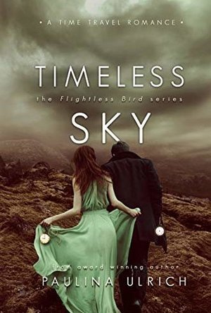 Timeless Sky (Flightless Bird #4)