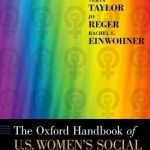 The Oxford Handbook of U.S. Women&#039;s Social Movement Activism