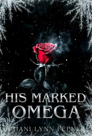 His Marked Omega (Beguiled Omegas)