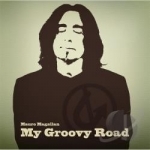 My Groovy Road by Mauro Magellan
