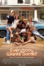 Everybody Wants Some!! (2016)