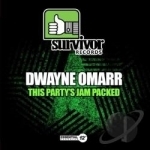 This Party&#039;s Jam Packed by Dwayne Omarr