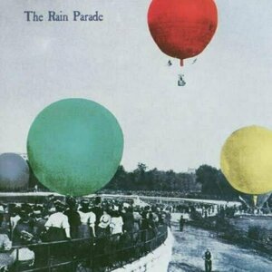 Explosions in the Glass Palace by Rain Parade