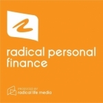 Radical Personal Finance: Financial Independence, Early Retirement, Investing, Insurance, Financial Planning