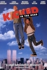 Kicked in the Head (1997)