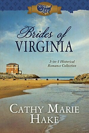 Virginia: Four Inspiring Stories of Valor, Virtue, and Victory