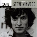 The Millennium Collection: The Best of Steve Winwood by 20th Century Masters