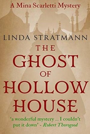 The Ghost of Hollow House