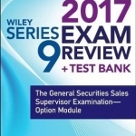 Wiley FINRA: The General Securities Sales Supervisor Examination - Option Module