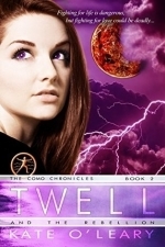 Twell and the Rebellion (Como Chronicles #2)