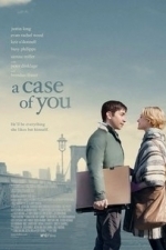 A Case of You (2013)