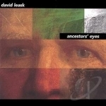 Ancestors&#039; Eyes by David Leask