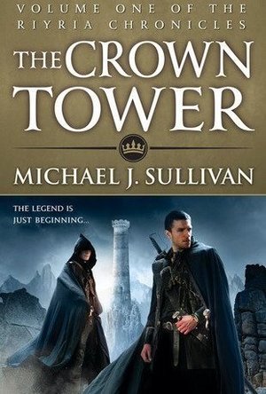 The Crown Tower (The Riyria Chronicles, #1)